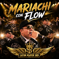 Mariachi Con Flow by Latin Player 305
