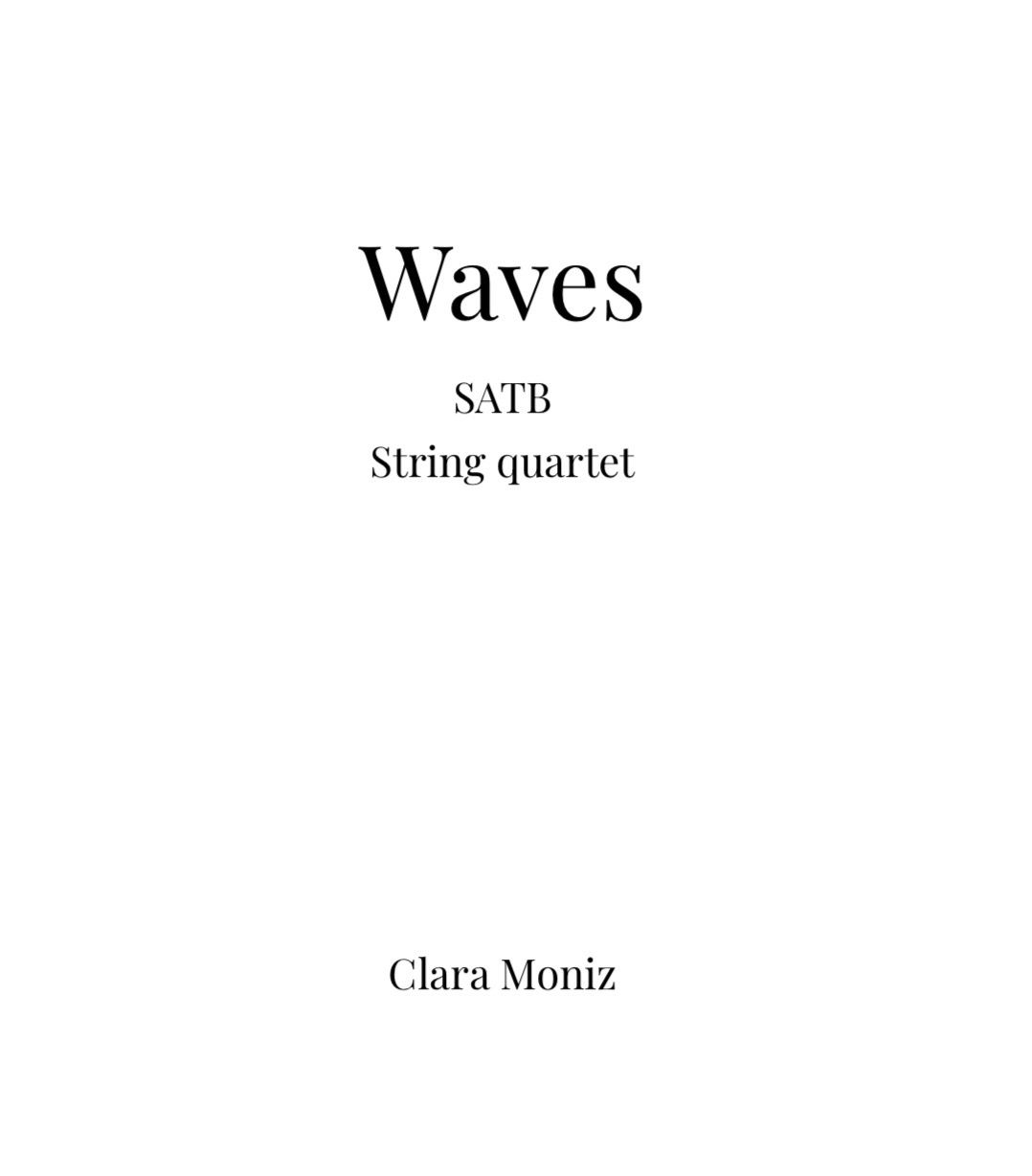 Waves - SATB, String Quartet 