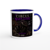 The Circus Never Closes - Ceramic Mug