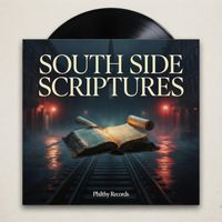 SOUTH SIDE SCRIPTURES by Phil A Johnson