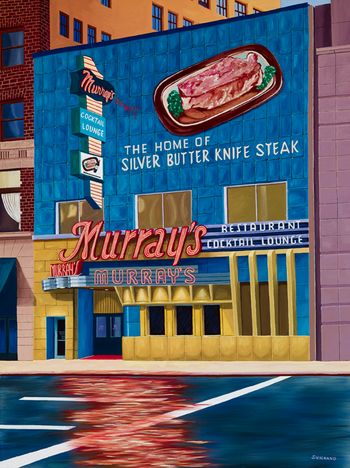 "Murray's"              44 x 33 in
Minneapolis, MN
