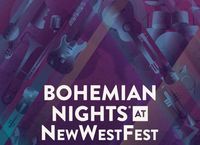 Bohemian Nights at NewWestFest