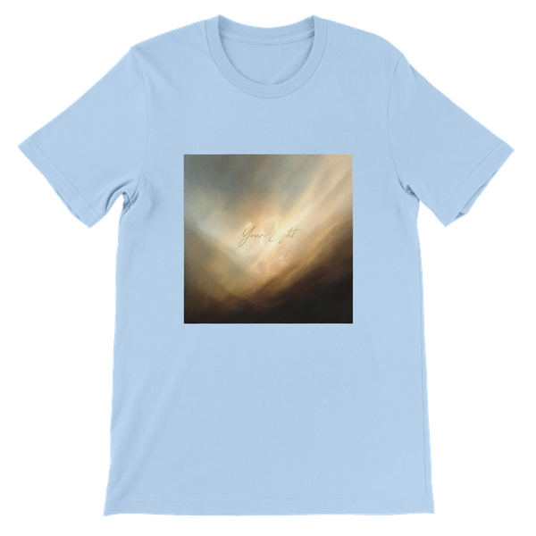 Your Light - Unisex T-Shirt
