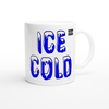 Ice Cold - Ceramic Mug