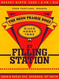 The Neon Prairie Dogs