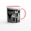 I Don't Want You Anymore (feat. LTE) - Ceramic Mug