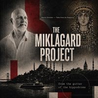 From the gutter of the hippodrome (Radio Edit) by The Miklagard Project