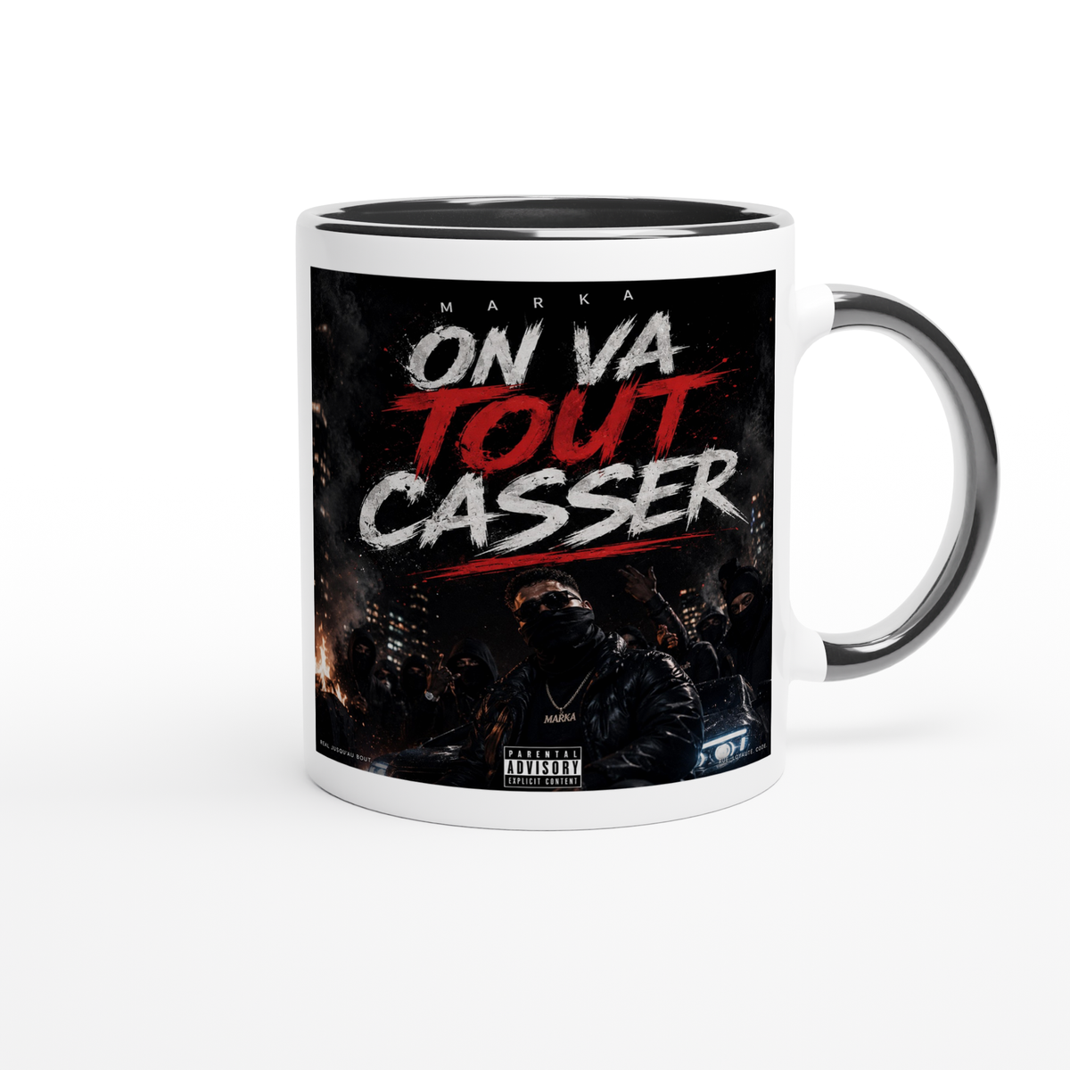 On Va Tout Casser - Ceramic Mug
