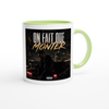On fait Monter - Ceramic Mug