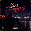 Sans Promesse - Fine Art Poster