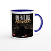 On fait Monter - Ceramic Mug