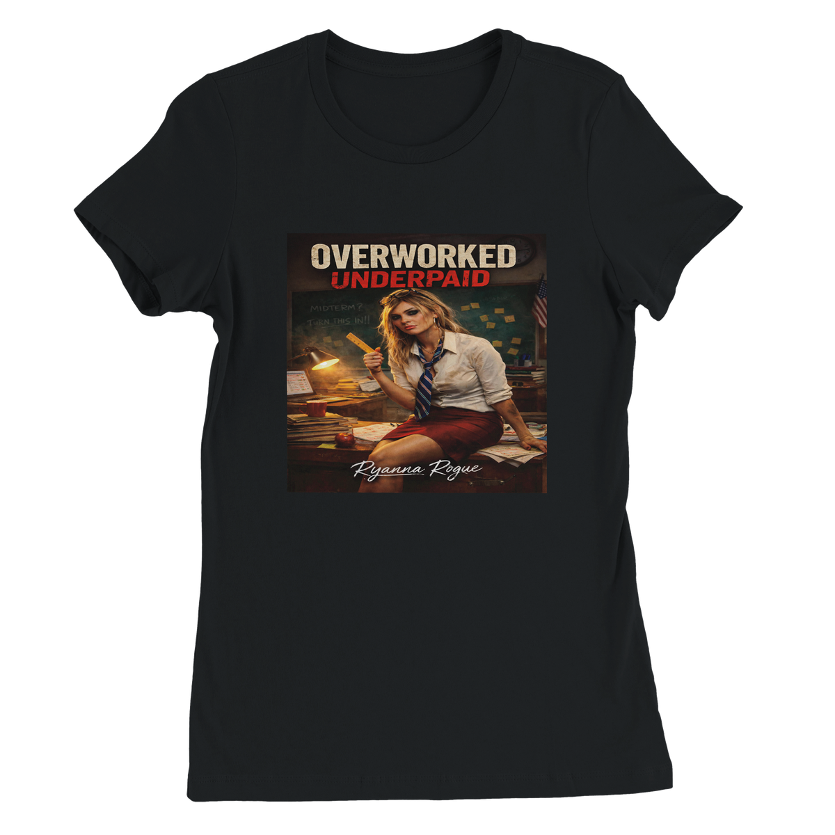 Overworked Underpaid - Women’s Cut T-Shirt