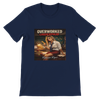 Overworked Underpaid - Unisex T-Shirt