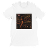 Dance With The Devil You Get The Horns - Unisex T-Shirt