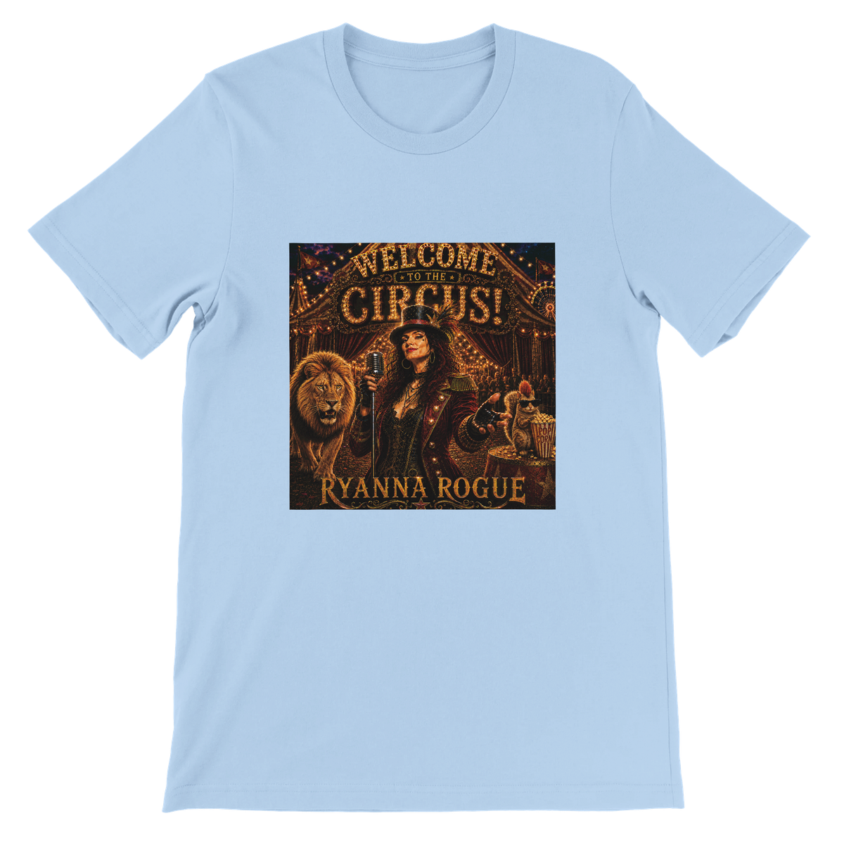 Welcome To The Circus! - Unisex T-Shirt