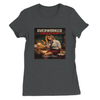 Overworked Underpaid - Women’s Cut T-Shirt