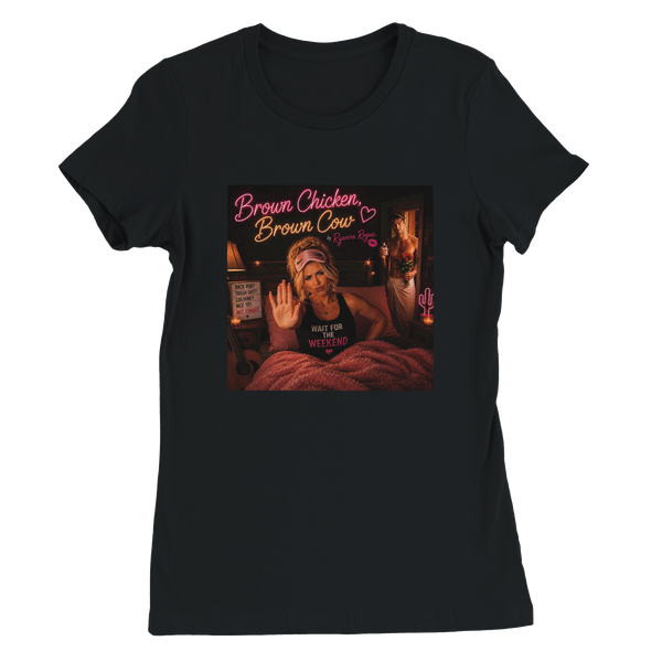 Brown Chicken, Brown Cow - Women’s Cut T-Shirt