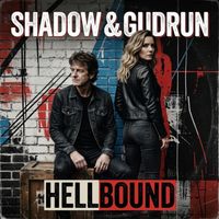 Hellbound by Shadow & Gudrun