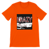 KRAZY - Unisex T-Shirt