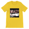 KRAZY - Unisex T-Shirt