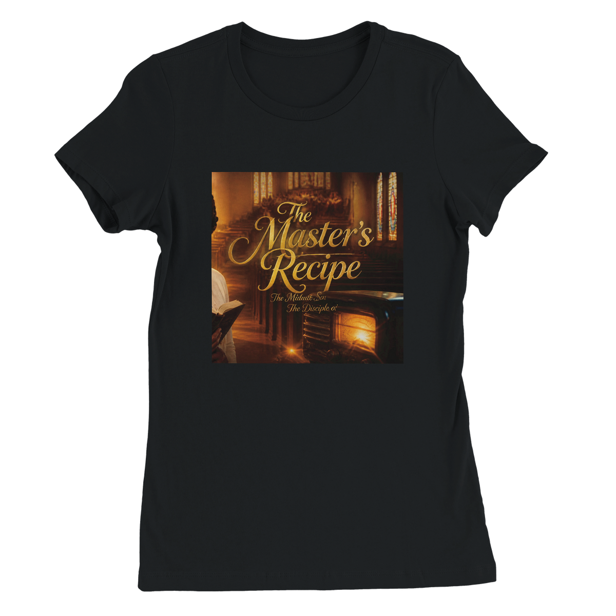 The Master's Recipe - Women’s Cut T-Shirt