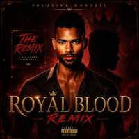 Royal Blood (Remix) by Tramaine Montell