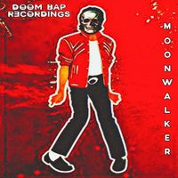 Moonwalker by Doom Bap Recordings