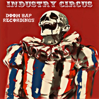 Industry Circus - Instrumentals by Doom Bap Recordings