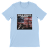Cold street heros - Unisex T-Shirt