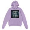 Invisible until I'm gone - Classic Unisex Pullover Hoodie