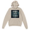 Invisible until I'm gone - Classic Unisex Pullover Hoodie