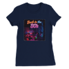 Back in the 80s - Women’s Cut T-Shirt