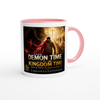 From Demon Time to Kingdom Time (WALK BY FAITH The Gospel According to LA) - Ceramic Mug
