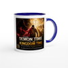 From Demon Time to Kingdom Time (WALK BY FAITH The Gospel According to LA) - Ceramic Mug