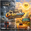 One Way to Orlando (From Sad to Sunshine) (feat. Asvp & P. Wolf) - Fine Art Poster