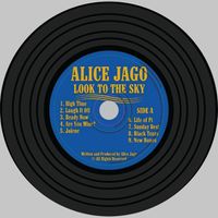 Look To The Sky by Alice  Jago