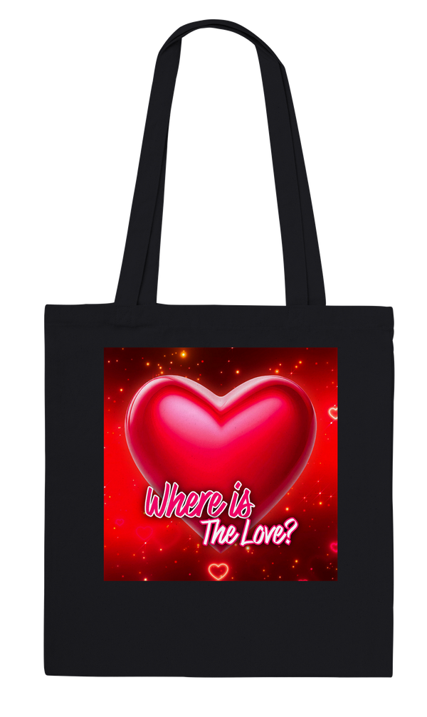 Where Is The Love - Tote bag