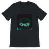 Pump Up The Volume - Unisex T-Shirt