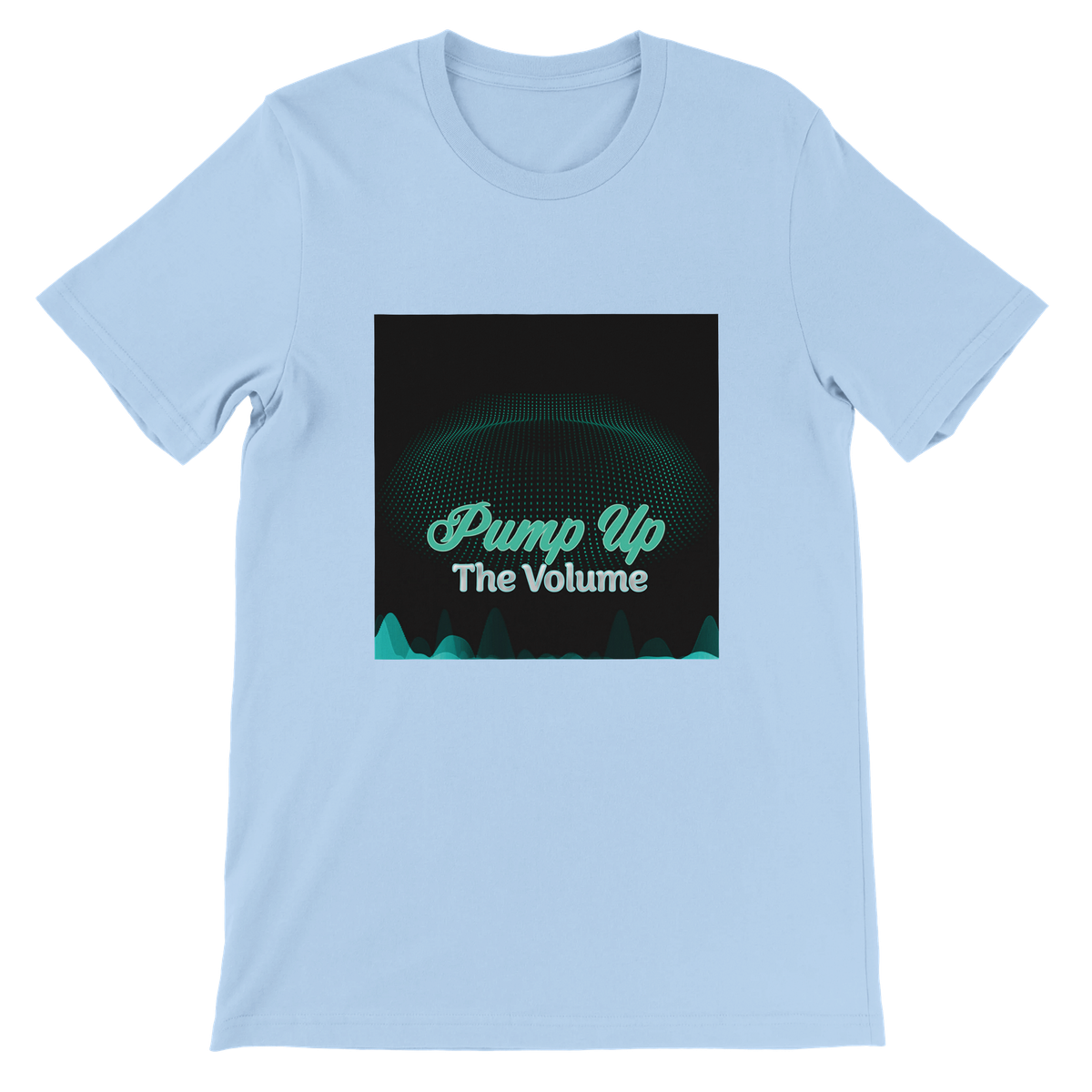 Pump Up The Volume - Unisex T-Shirt