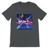 Get On The Floor - Unisex T-Shirt