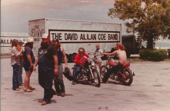 DAC, Mater, Meme Coe, Darty. David had 2 semi's. One carried all the music gear and the other carried motorcycles. Also 2 Silver Eagle buses. One for David and his wives, the other for the band. Most of the time the roadies drove the semi's, Limo's and vans. Dale and I took turns driving the band bus.
