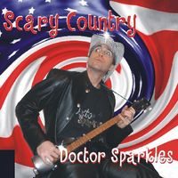 Scary Country by Doctor Sparkles