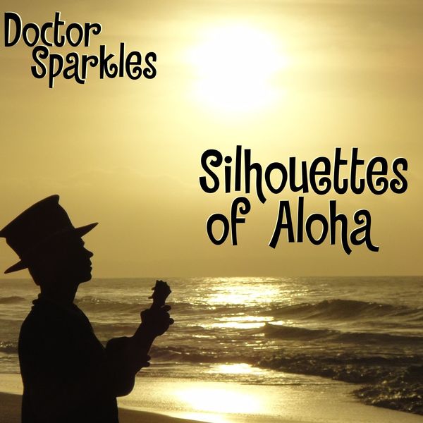 Silhouettes Of Aloha - CD