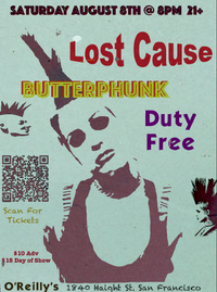 Femme Fatale Show w/  Lost Cause - Butterphunk -Duty Free