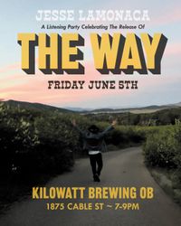 The Way Listening Party