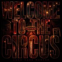 WELCOME TO THE CIRCUS by Luke Cash Mercer