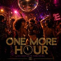 One More Hour by Deligah Grier Publishing