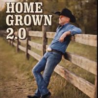 Home Grown 2.0 by Craig Michael Lee