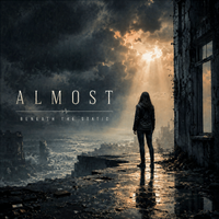 Almost by Beneath The Static