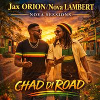 CHAD DI ROAD by AI...Jax Orion _Nova Lambert